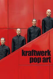 Kraftwerk : Pop Art 2013 streaming