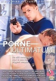 The Porne Ultimatum (2008)