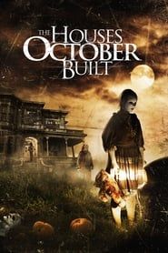 The Houses October Built 2014 streaming
