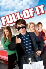 Full of It (2007)