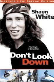 Don't Look Down (2009)