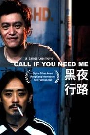 Affiche de Call If You Need Me