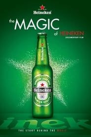 The Magic of Heineken series tv