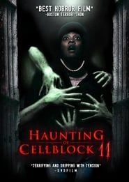 Haunting of Cellblock 11 series tv