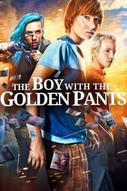The Boy with the Golden Pants series tv