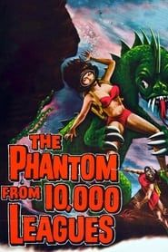 Affiche de The Phantom from 10,000 Leagues