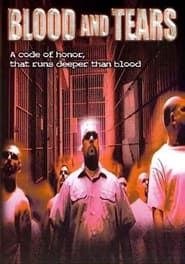 Blood and Tears (1999)