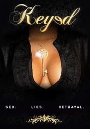 Keyed: A Deadly Game of Sex/Lies/Betrayal series tv