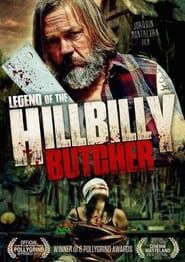 Legend of the Hillbilly Butcher series tv