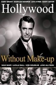 Image Hollywood Without Make-Up 1963