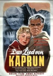 Das Lied von Kaprun (1955)