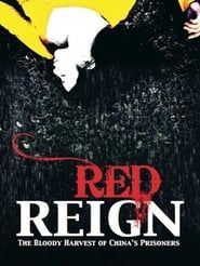 Image Red Reign: The Bloody Harvest of China's Prisoners