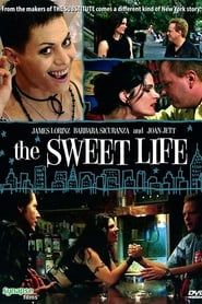The Sweet Life-hd