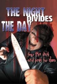 The Night Divides the Day series tv