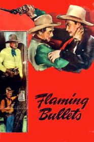 Flaming Bullets (1945)