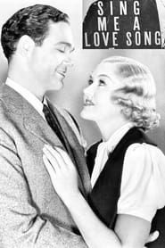 Sing Me a Love Song 1936 streaming
