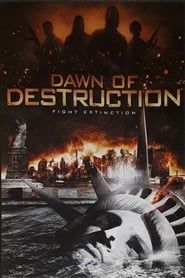 Dawn of Destruction series tv