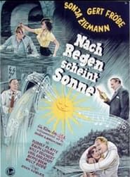 Nach Regen scheint Sonne (1949)