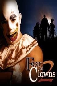 Fear of Clowns 2 series tv