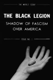 Image The World Today: The Black Legion - Shadow of Fascism Over America 1937