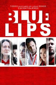 Blue Lips 2014 streaming