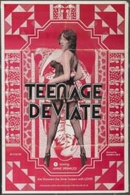 Teenage Deviate 1976 streaming
