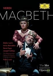The Metropolitan Opera: Macbeth series tv