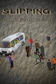 Slipping: Skate's Impact on Egypt series tv