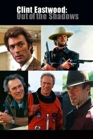 Clint Eastwood: Out of the Shadows series tv