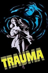 watch Trauma