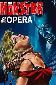 The Monster of the Opera series tv