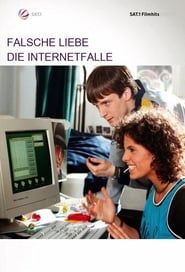 Falsche Liebe – Die Internetfalle series tv