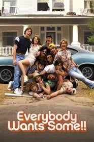 Everybody Wants Some!! 2016 streaming