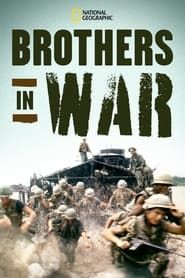 Brothers in War series tv