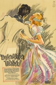 Unsterblicher Walzer (1939)