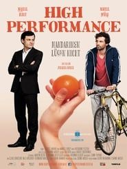 High Performance – Mandarinen lügen nicht series tv