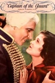 Captain of the Guard 1930 streaming