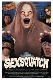 Sexsquatch: The Legend of Blood Stool Creek series tv