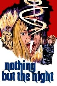 Nothing But the Night 1973 streaming