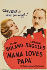 Mama Loves Papa (1933)