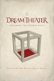 Dream Theater: Breaking The Fourth Wall series tv
