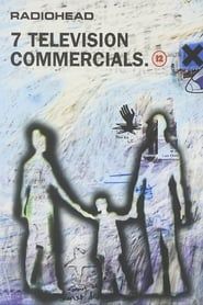 Radiohead | °7 Television Commercials series tv