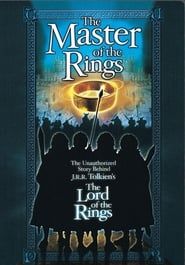 Image Master of the Rings: The Unauthorized Story Behind J.R.R. Tolkien's 