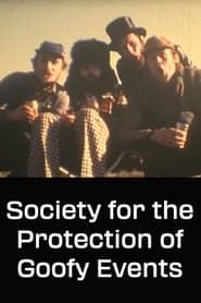 Society for the Protection of Goofy Events series tv