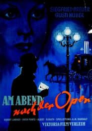 In the Evening After the Opera series tv