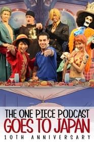 The One Piece Podcast Goes To Japan 2014 streaming
