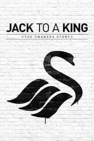 Image Jack to a King: The Swansea Story 2014