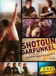 Shotgun Garfunkel series tv