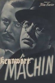 Kennwort Machin 1939 streaming