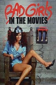 Bad Girls in the Movies series tv